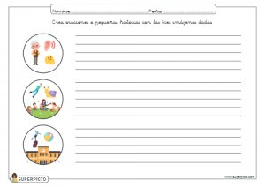 Crear oraciones o pequeñas historias con las tres imágenes dadas