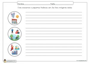 Crear oraciones o pequeñas historias con las tres imágenes dadas