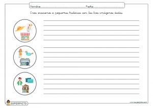 Crear oraciones o pequeñas historias con las tres imágenes dadas