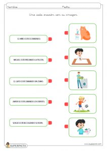 Unir cada oración con su imagen (MAYÚSCULAS)