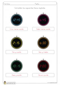 Escribir la hora en relojes digitales (en punto, y cuarto, y media y menos cuarto)