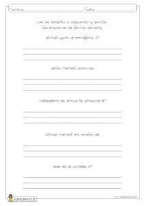 Leer de derecha a izquierda y escribir las oraciones de forma correcta